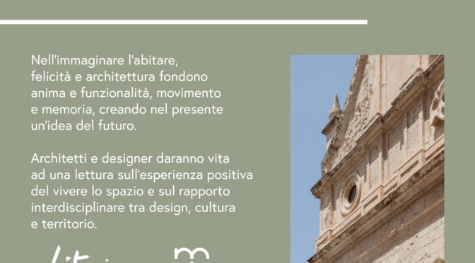 7 Giugno 2024 -TERRA MATERIA Felicità e Architettura Il Culto dello Spazio Mediterraneo